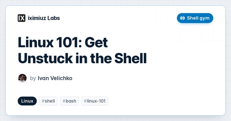 Linux 101: Get Unstuck in the Shell Shell Gym (cover image)
