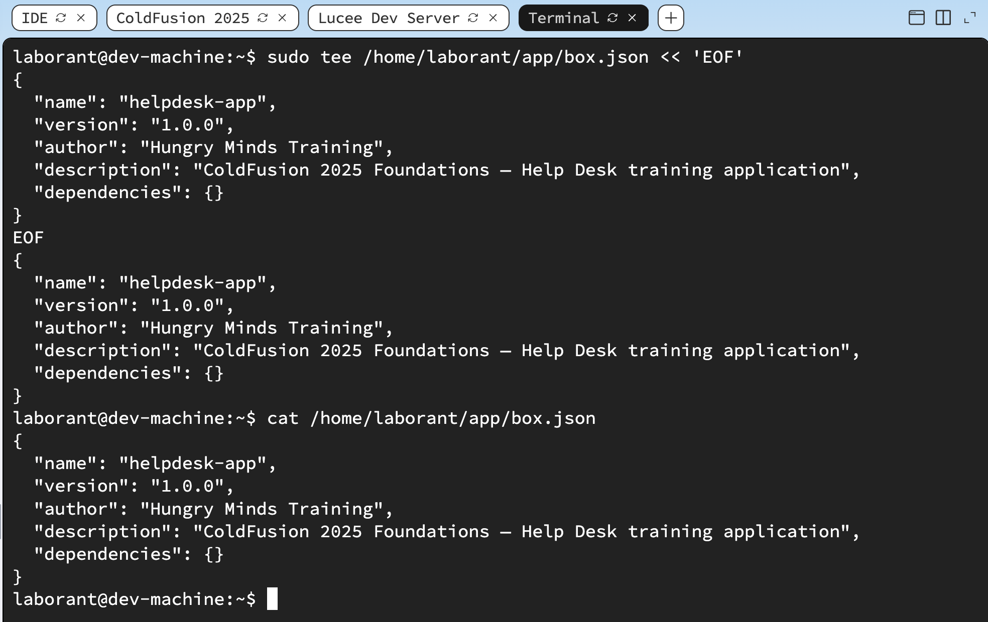 Terminal showing the sudo tee command writing box.json, followed by cat displaying its contents — name helpdesk-app, version 1.0.0, author Hungry Minds Training, description, and empty dependencies object