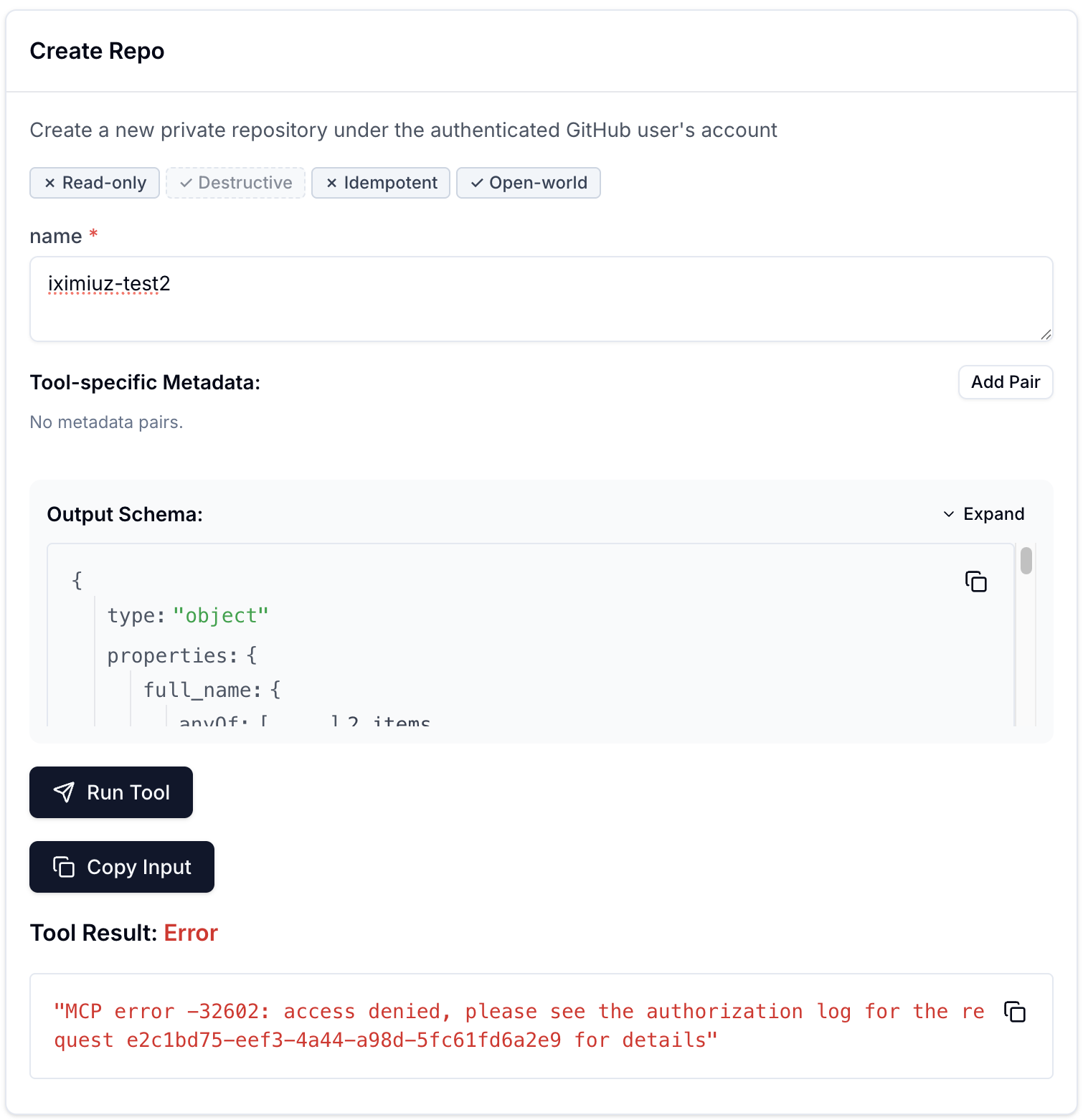 MCP Inspector running the Create Repo tool after the mcp_tool deny rule is in place, showing a Tool Result: Error with the message "MCP error -32602: access denied, please see the authorization log for the request <request-id> for details"