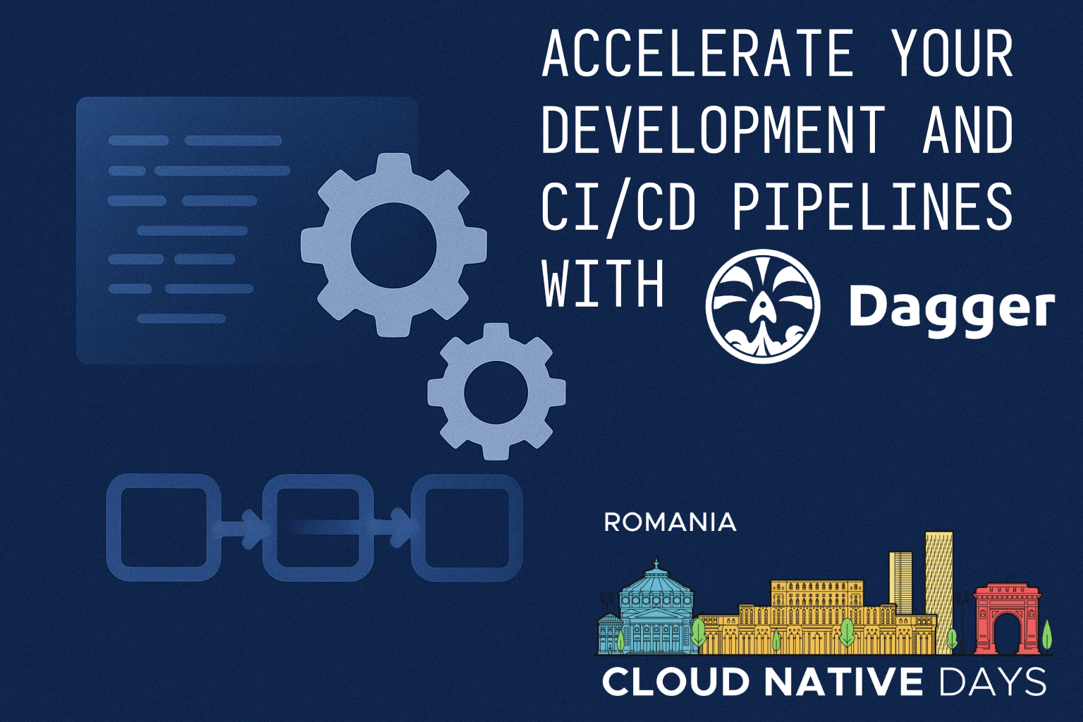 Accelerate Your Development and CI/CD Pipelines with Dagger (cover image)