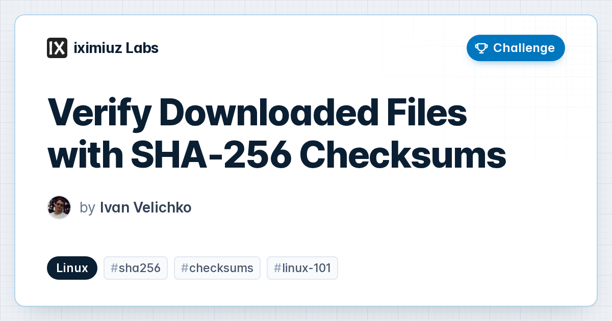 Verify Downloaded Files with SHA-256 Checksums (cover image)