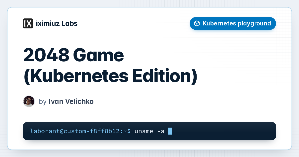 2048 Game (Kubernetes Edition) playground: A sample app from https://github.com/digitalocean/kubernetes-sample-apps running on an iximiuz Labs K3s cluster.